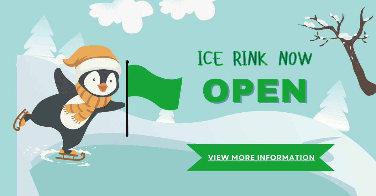 ice rink OPEN green
